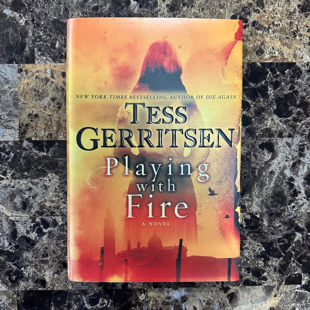 Playing With Fire Book by Tess Gerritsen